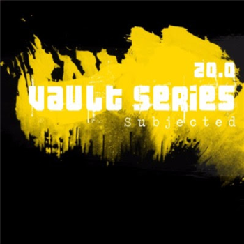 SUBJECTED - VAULT SERIES 20.0 - Vault Series