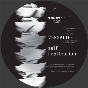Versalife - Self-Replication - Trust
