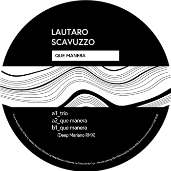 Lautaro Scavuzzo - Que Manera EP - Cueva Records