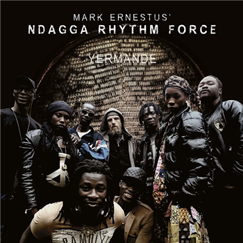 Mark Ernestus Ndagga Rhythm Force - Yermande - Ndagga