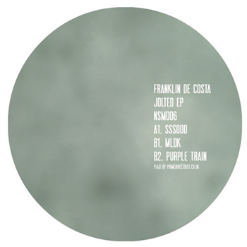 Franklin De Costa - Jolted EP - NOT SO MUCH