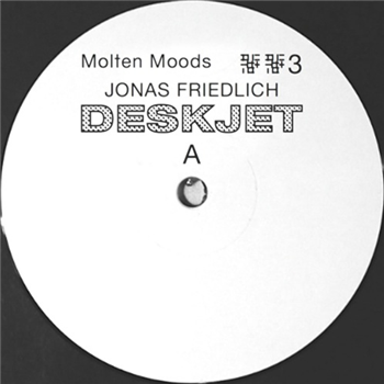 Jonas Friedlich - Deskjet - MOLTEN MOODS