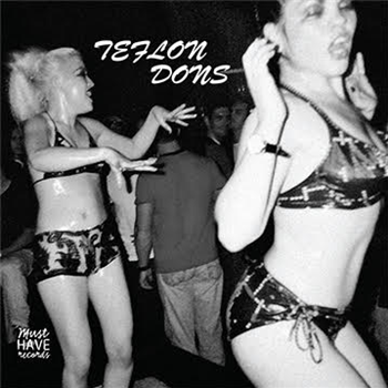 TEFLON DONS - TEFLON DONS 2 x 12" - Must Have Records TEFLON DONS - TEFLON DONS 2 x 12" - Must Have Records