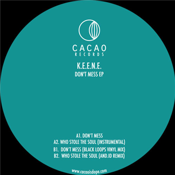 K.E.E.N.E. - Cacao Records K.E.E.N.E. - Cacao Records