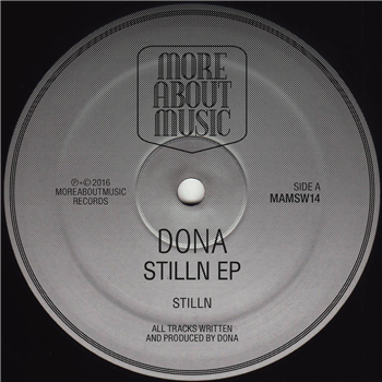 Dona - Stilln EP - MORE ABOUT MUSIC