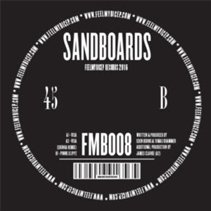 SANDBOARDS - VISA EP - Feel My Bicep