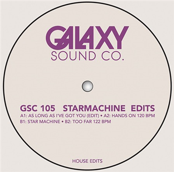Starmachine - Starmachine Edits - Galaxy Sound Company