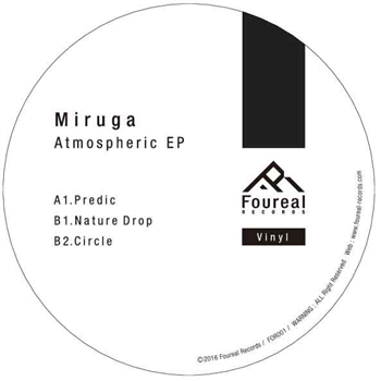 Miruga - Atmospheric EP - Foureal Vinyl