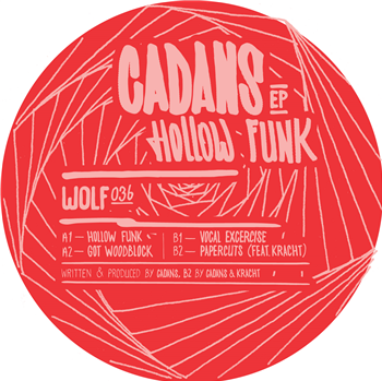 CADANS - HOLLOW FUNK EP - WOLFSKUIL CADANS - HOLLOW FUNK EP - WOLFSKUIL