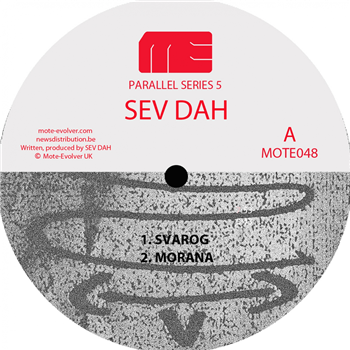 SEV DAH / JEFF RUSHIN - PARALLEL SERIES 5 - Mote Evolver