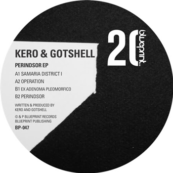 KERO & GOTSHELL - PERINDSOR EP - Blueprint