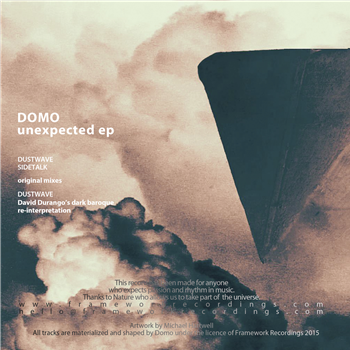 Domo - Unexpected EP - Framework Recordings