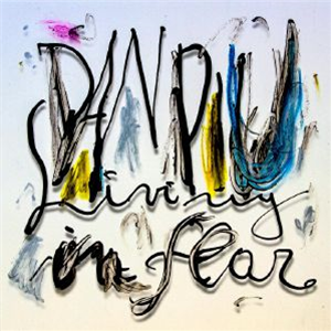 Dan PIU - Living In Fear - Cartulis Music