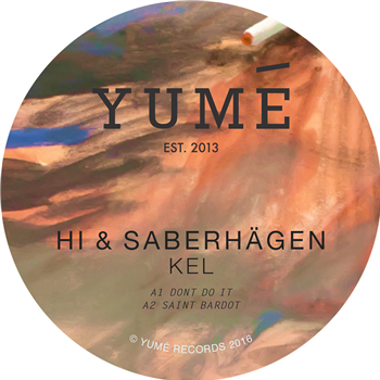 Hi & Saberhägen - YUMÉ006 - Yumé