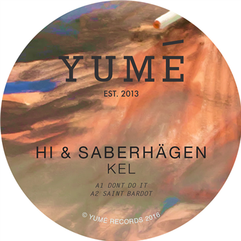 Hi & Saberhägen - YUMÉ006 - Yumé Hi & Saberhägen - YUMÉ006 - Yumé