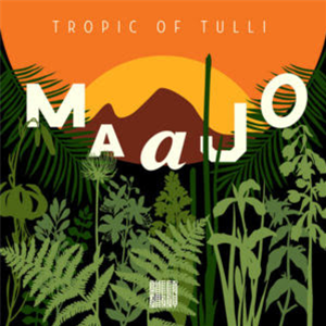 MAAJO - TROPIC OF TULLI (2 X LP) - QUEEN NANNY