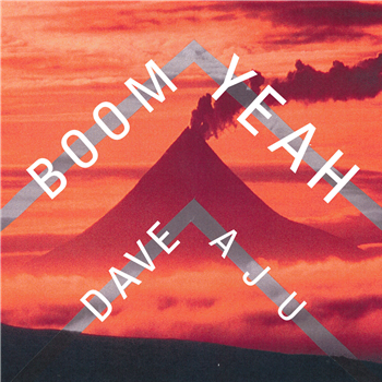 Dave Aju - Boom Yeah EP (Incl. Matthew Herberts Oh No Dub) - Accidental Jnr