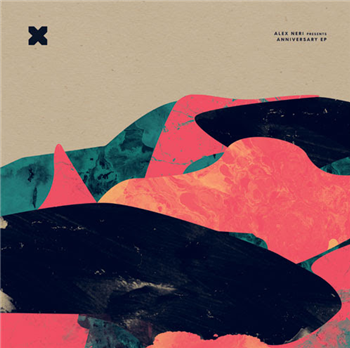 Alex Neri - Anniversary EP - Tenax Recordings