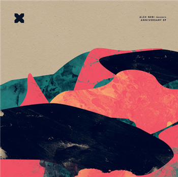 Alex Neri - Anniversary EP - Tenax Recordings Alex Neri - Anniversary EP - Tenax Recordings