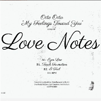 OCTO OCTA - My Feelings Towards You EP - Love Notes