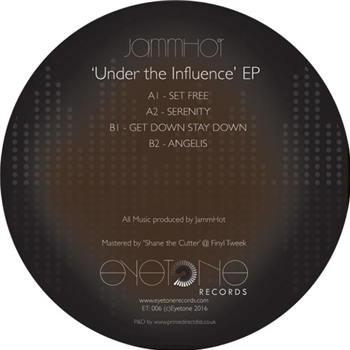 JammHot - Under the Influence EP  - Eyetone