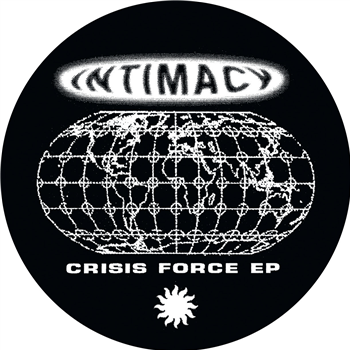 Intimacy - Crisis Force EP - Vector Works