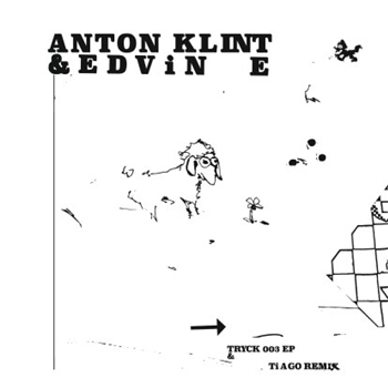Anton Klint & Edvin E - Tryck003 Ep (Incl. Tiago Remix) - Tryck & Ton