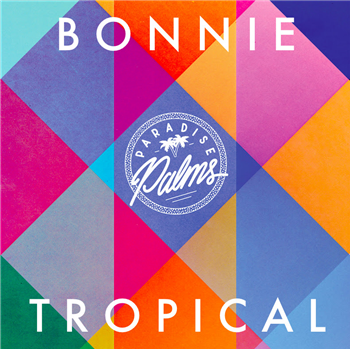 Bonnie Tropical - VA - Paradise Palms Records
