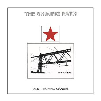 THE SHINING PATH - BASIC TRAINING MANUAL LP - ANNA LOGUE RECORDS