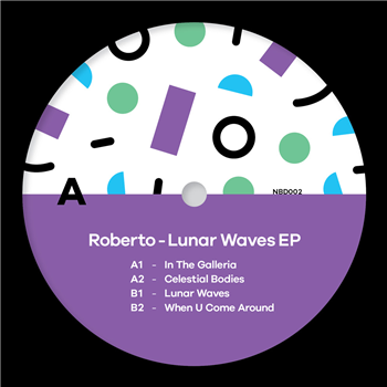 Roberto - Lunar Waves EP - No Bad Days