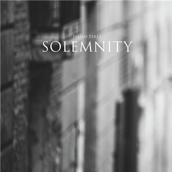 Julian Perez - Solemnity (2 X LP) - Fathers & Sons Productions