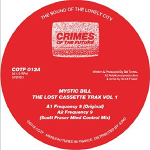 MYSTIC BILL - The Lost Casette Trax Vol 1 - Crimes Of The Future