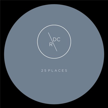 25 Places - Party In The Hills Ep (Incl Laurence Guy Remix) - Dirt Crew