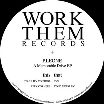P. Leone - A Memorable Drive EP - WORK THEM RECORDS