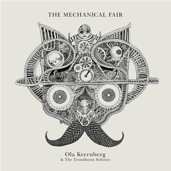 OLA KVERNBERG - THE MECHANICAL FAIR (INCL. TODD TERJE EDIT) - OLSEN RECORDS OLA KVERNBERG - THE MECHANICAL FAIR (INCL. TODD TERJE EDIT) - OLSEN RECORDS