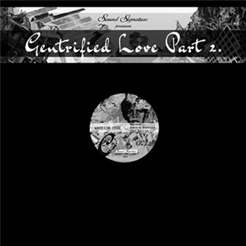 THEO PARRISH, DUMINIE DEPORRES, & WAAJEED - GENTRIFIED LOVE PT. 2 - Sound Signature