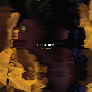 OCTAVE ONE - LOVE BY MACHINE LP - 430 West