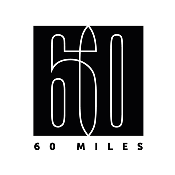 60 Miles - 60 Miles Music