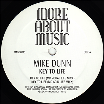 Mike Dunn - Key To Life EP - MORE ABOUT MUSIC Mike Dunn - Key To Life EP - MORE ABOUT MUSIC