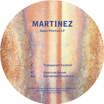 Martinez - Super Phiction LP - 2x12” - Concealed Sounds Martinez - Super Phiction LP - 2x12” - Concealed Sounds