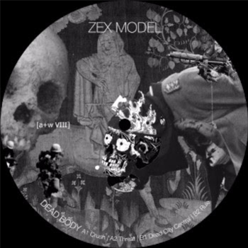 ZEX MODEL - DEAD BODY - Aufnahme  Wiedergabe