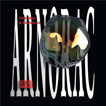 Villalobos & Einzelkind - Arnorac (2 X 12") - PRESSURE TRAXX