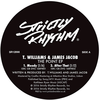 T. Williams And James Jacob - The Point EP - STRICTLY RHYTHM