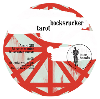 BOCKSRUCKER - TAROT EP - BARE HANDS BOCKSRUCKER - TAROT EP - BARE HANDS