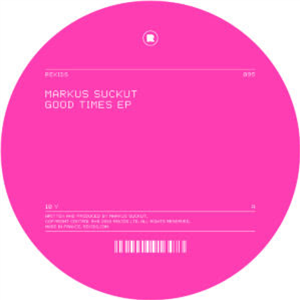 MARKUS SUCKUT - GOOD TIMES EP - Rekids