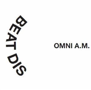 OMNI AM - Beat Dis/Dangerous - Euphoria US