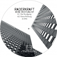 RADERKRAFT - KEINE RICHTUNG EP - TESTLAB