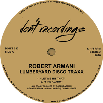ROBERT ARMANI - LUMBERYARD DISCO TRAXX - DONT