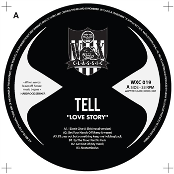 Tell – Love Story - WAX CLASSIC