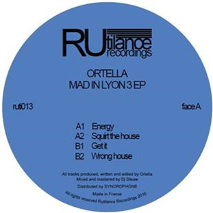 Ortella – Mad In Lyon 3 EP - RUTILANCE RECORDINGS